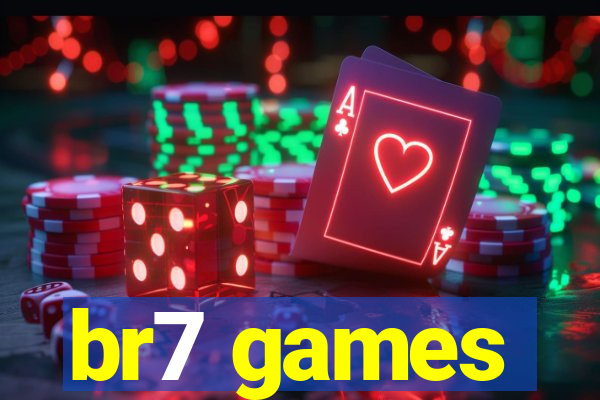 br7 games